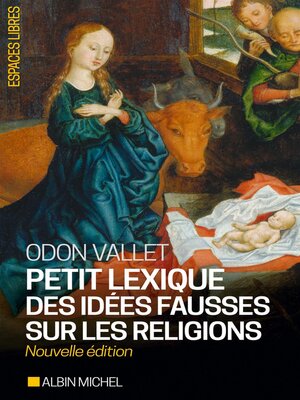 cover image of Petit Lexique des idées fausses sur les religions